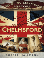 Bloody British History: Chelmsford