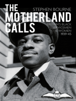 Motherland Calls: Britain's Black Servicemen &amp; Women, 1939-45