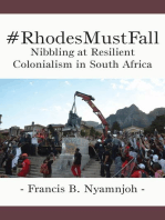 #RhodesMustFall: Nibbling at Resilient Colonialism in South Africa