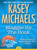 Maggie By The Book: Maggie Kelly Mystery, #2