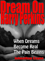 Dream On Harry Perkins