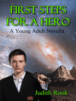 First Steps for a Hero