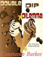 Double Dip Dilemma: Caesar's Creek Cozy Mystery Series, #5