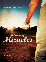 A Season of Miracles: A Novel