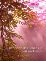 Reflexion des Lebens in Lyrik und Prosa