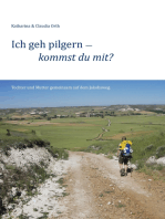 Ich geh pilgern – kommst du mit?: Tochter und Mutter gemeinsam auf dem Jakobsweg.