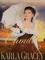 Mail Order Bride Camille: Silver River Brides, #2