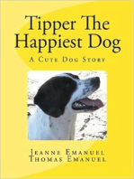 Tipper The Happiest Dog: Tipper Books