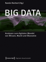 Big Data: Analysen zum digitalen Wandel von Wissen, Macht und Ökonomie