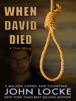 When David Died (A True Story)
