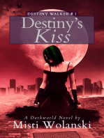 Destiny’s Kiss