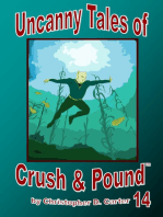 Uncanny Tales of Crush and Pound 14