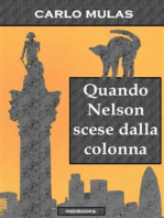 Quando Nelson scese dalla colonna