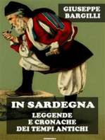 In Sardegna leggende e cronache dei tempi antichi