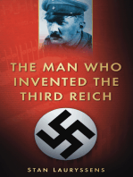 Man Who Invented the Third Reich