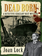 Dead Born: A Detective Sergeant Best Mystery 2