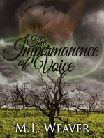 The Impermanence of Voice