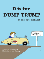 D is for Dump Trump: An Anti-Hate Alphabet