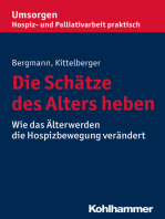 Die Schätze des Alters heben: Wie das Älterwerden die Hospizbewegung verändert