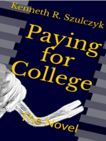 Paying for College: The Novel