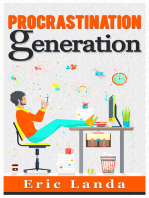 Procrastination Generation