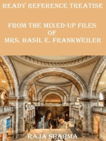 Ready Reference Treatise: From the Mixed-Up Files of Mrs. Basil E. Frankweiler