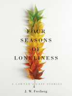 Four Seasons of Loneliness: A Lawyer's Case Stories