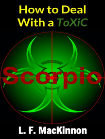 How To Deal With A Toxic Scorpio by Lorna MacKinnon (Ebook) - Read ...