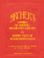 Archer's Omnibus of Oddities, Mischievous Exploits & Sundry Tales of Insubordination