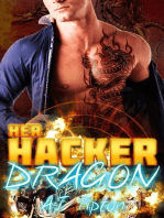 Her Hacker Dragon: Her Biker Dragon, #4