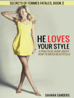 He Loves Your Style: Secrets Of Femmes Fatales, #2