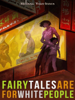 Fairy Tales are for White People