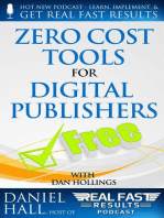 Zero Cost Tools for Digital Publishers: Real Fast Results, #5