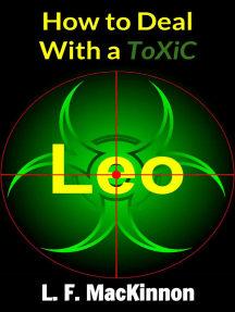 How To Deal With A Toxic Leo by Lorna MacKinnon (Ebook) - Read ...