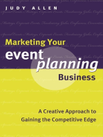 Marketing Your Event Planning Business: A Creative Approach to Gaining the Competitive Edge