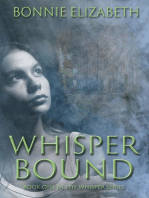 Whisper Bound