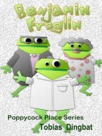 Poppycock Place Series -Benjamin Froglin