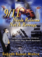 9/11 Needs Reforms not A Revenge