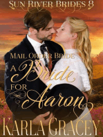 Mail Order Bride - A Bride for Aaron: Sun River Brides, #8