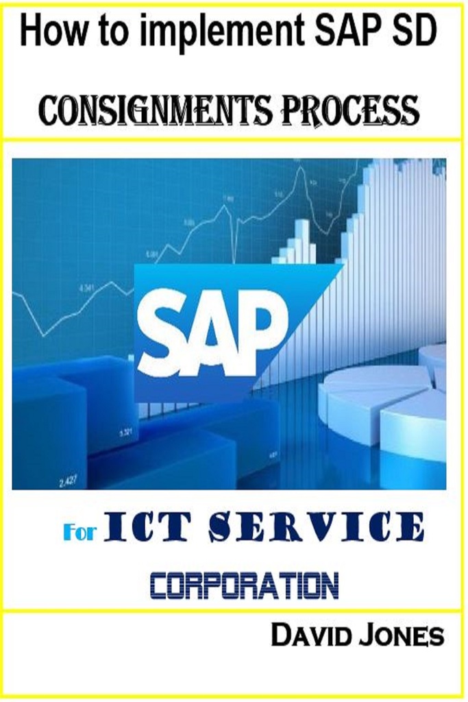How To Implement SAP SD Consignments Process For ICT Service