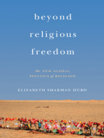 Beyond Religious Freedom: The New Global Politics of Religion