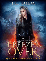 Hell Freezes Over: Hellscourge, #6