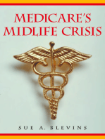 Medicare's Midlife Crisis