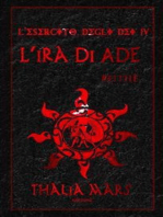 L'Ira di Ade (L'Esercito degli Dei #4): #Eithè