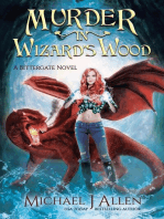 Murder in Wizard's Wood: Bittergate: Dragon Revolution, #1