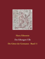 Der Eibengott Ullr: Die Götter der Germanen - Band 11