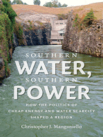 Southern Water, Southern Power: How the Politics of Cheap Energy and Water Scarcity Shaped a Region