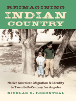 Reimagining Indian Country: Native American Migration and Identity in Twentieth-Century Los Angeles