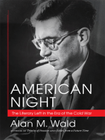 American Night: The Literary Left in the Era of the Cold War