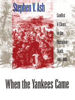 When the Yankees Came: Conflict and Chaos in the Occupied South, 1861-1865